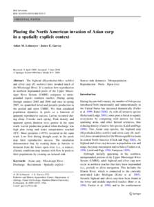 Biol Invasions DOI[removed]s10530[removed]ORIGINAL PAPER  Placing the North American invasion of Asian carp