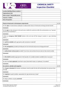 CHEMICAL SAFETY Inspection Checklist Location (Building & Room number): Organisational Unit: Room contact / Responsible person: Inspector / Auditor: