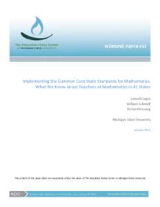 Microsoft Word - WP 33 Implementing the Common Core Standards for Mathematics What We know about Teacher of Mathematics in 41 S