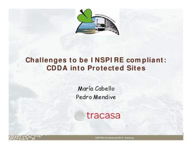 18.06_3_14.00 Maria_Cabello_MCabello_Challenges CDDA_INSPIRE_Project_20140618.pptx