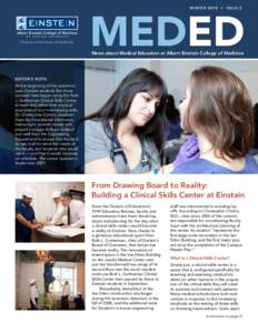 Winter 2010 • Issue 2  Science at the heart of medicine meded News about Medical Education at Albert Einstein College of Medicine