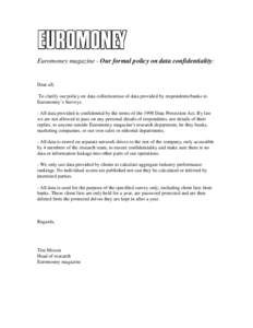 Euromoney Magazine - Our formal policy on data confidentiality: