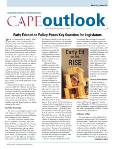 March 2014 • Number 393  Council for American Private Education outlook Voice of America’s ­private schools