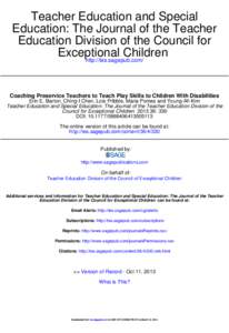 Teacher Education and Special Education: The Journal of the Teacher Education Division of the Council for Exceptional Children http://tes.sagepub.com/