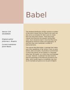 Babel Version 3.9l[removed]Original author Johannes L. Braams