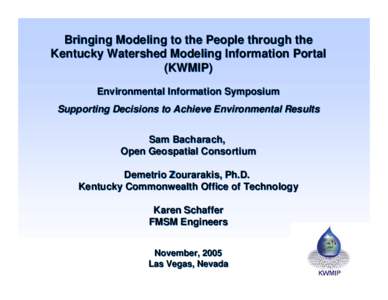 Bringing Modeling to the People through the Kentucky Watershed Modeling Information Portal (KWMIP)