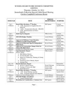 Board Work Session Agenda  Board Meeting Agenda SCHOOL BOARD WORK SESSION COMMITTEE AGENDA
