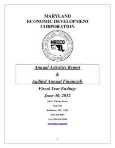 MARYLAND ECONOMIC DEVELOPMENT CORPORATION Annual Activities Report &