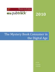 The Mystery Book Consumer in the Digital age