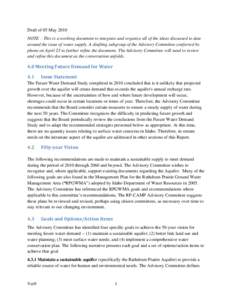 Draft of 05 May 2010 NOTE – This is a working document to integrate and organize all of the ideas discussed to date around the issue of water supply. A drafting subgroup of the Advisory Committee conferred by phone on 