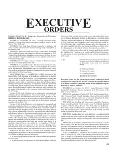 EXECUTIV E ORDERS Executive Order No. 62: Temporary Suspension of Provisions Relating to the Election Law. WHEREAS, on October 26, 2012, I issued Executive Order