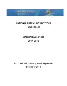 NATIONAL BUREAU OF STATISTICS SEYCHELLES OPERATIONAL PLAN[removed]