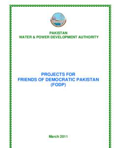 Water supply and sanitation in Pakistan / Tarbela Dam / Munda Dam / Satpara Dam / Hydroelectricity / Diamer-Bhasha Dam / Energy in Pakistan / Dams / Pakistan / Water and Power Development Authority