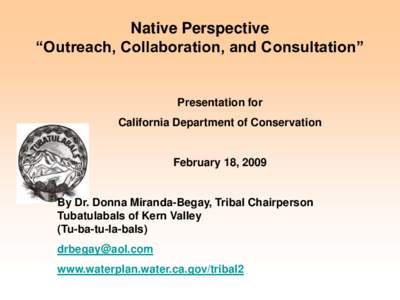 Native Perspective “Outreach, Collaboration, and Consultation” Presentation for California Department of Conservation