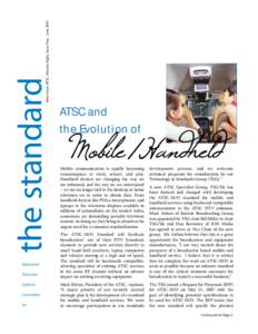 News from ATSC, Volume Eight, Issue Two, June[removed]the standard Advanced Television Systems
