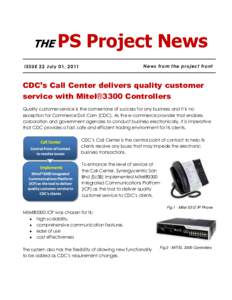 THE  PS Project News News from the project front  ISSUE 22 July 01, 2011