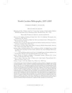 1  North Carolina Bibliography, 2007–2008 COMPILED BY ROBERT G. ANTHONY JR. BIBLIOGRAPHIES AND LIBRARIES