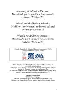Irlanda y el Atlántico Ibérico: Movilidad, participación e intercambio culturalIreland and the Iberian Atlantic: Mobility, involvement and cross-cultural exchange