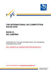 THE INTERNATIONAL SKI COMPETITION RULES (ICR) BOOK III