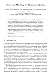 Structured Matching for Phrase Localization Mingzhe Wang, Mahmoud Azab, Noriyuki Kojima, Rada Mihalcea, Jia Deng Computer Science and Engineering University of Michigan, Ann Arbor {mzwang, mazab, kojimano, mihalcea, jiad