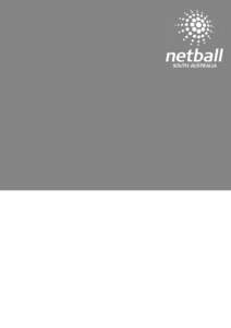 Netball / Netball in South Africa / Netball in the Cook Islands / Sports / Netball in Australia / South Australian Netball Association Inc