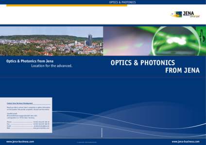 Jena / Optics / States of Germany / Economy of Germany / Jenoptik / Carl Zeiss AG / Carl Zeiss SMT / Photonics / Carl Zeiss / Zeiss / Otto Schott / Ernst Abbe