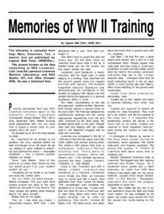 Memories of WW II Training By Captain Matt Portz, USNR (Ret.) The following is extracted from Sagi Maru, Stearman, Too, a memoir (not yet published) by