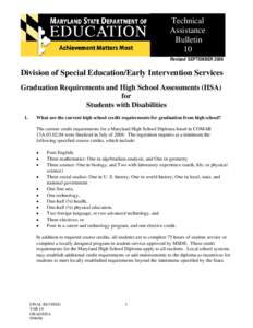 Standards-based education / Education in the United States / Individualized Education Program / Disability / Maryland High School Assessments / No Child Left Behind Act / General Educational Development / HSA / Free Appropriate Public Education / Education / Education policy / Special education