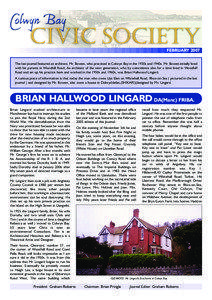 FEBRUARY 2007 The last journal featured an architect, Mr. Bowen, who practiced in Colwyn Bay in the 1930s and 1940s. Mr. Bowen initially lived with his parents in Woodhill Road; An architect of the next generation, who by coincidence also for a time lived in Woodhill