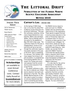 T HE L ITTORAL D RIFT NEWSLETTER OF THE FLORIDA MARINE SCIENCE EDUCATORS ASSOCIATION WINTER 2010 CAPTAIN’S LOG