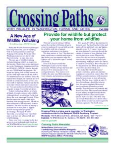 Crossing Paths  WITH WILDLIFE IN WASHINGTON TOWNS AND CITIES A New Age of Wildlife Watching