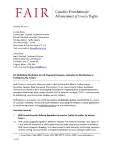 January 20, 2014 Larissa Streu Senior Legal Counsel, Corporate Finance British Columbia Securities Commission P.O. Box 10142, Pacific Centre 701 West Georgia Street,