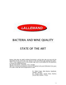 Wine / Microbiology / Malolactic fermentation / Oenococcus oeni / Fermentation / Wine fault / Winemaking / Acids in wine / Red wine / Oenology / Biology / Bacteria
