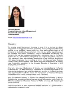 Dr Sonal Minocha Pro Vice-Chancellor (Global Engagement) Bournemouth University United Kingdom Email: [removed]