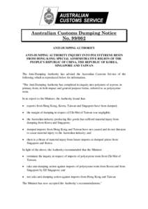 Australian Customs Dumping Notice No[removed]ANTI-DUMPING AUTHORITY ANTI-DUMPING AUTHORITY INQUIRY INTO POLYSTYRENE RESIN FROM HONG KONG SPECIAL ADMINISTRATIVE REGION OF THE PEOPLE’S REPUBLIC OF CHINA, THE REPUBLIC OF 