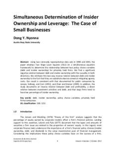 Simultaneous Determination of Insider Ownership and Leverage: The Case of Small Businesses Dong Y. Nyonna Austin Peay State University