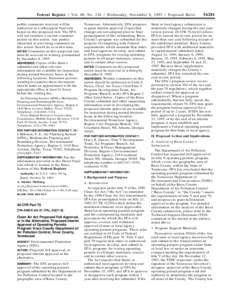 Federal Register / Vol. 60, No[removed]Wednesday, November 8, [removed]Proposed Rules public comments received will be addressed in a subsequent final rule based on this proposed rule. The EPA will not institute a second co