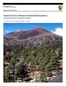 National Park Service U.S. Department of the Interior Natural Resource Program Center  Sunset Crater Volcano National Monument