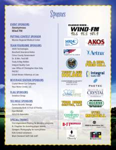 Sponsors EVENT SPONSORS Anonymous Wind FM PUTTING CONTEST SPONSOR Munroe Regional Medical Center