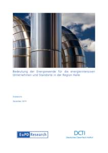 Bedeutung der Energiewende für die energieintensiven Unternehmen und Standorte in der Region Halle Endbericht Dezember 2015