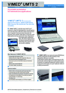 VIMED UMTS 2 ® System family of VIMED® 2000  A portable workstation