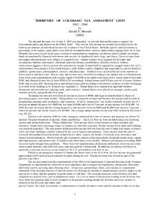 TERRITORY OF COLORADO TAX ASSESSMENT LISTS[removed]by Gerald E. Sherard[removed]The Internal Revenue Act of July 1, 1862 was intended “to provide Internal Revenue to support the