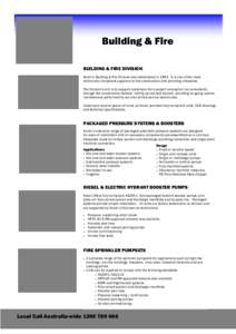 Building & Fire BUILDING & FIRE DIVISION Kelair’s Building & Fire Division was established in[removed]It is one of the most technically-competent suppliers to the construction and plumbing industries. The Division’s ai