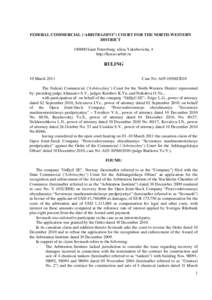 FEDERAL COMMERCIAL (‘ARBITRAZHNY’) COURT FOR THE NORTH-WESTERN DISTRICTSaint Petersburg, ulitsa Yakubovicha, 4 http://fasszo.arbitr.ru  RULING