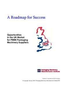 A Roadmap for Success  Opportunities in the UK Market for PMMI Packaging Machinery Suppliers