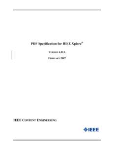 PDF Specification for IEEE Xplore® VERSION 4.01A FEBRUARY 2007 IEEE CONTENT ENGINEERING