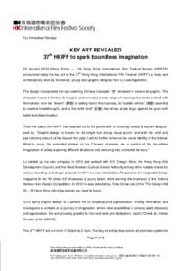 For Immediate Release  KEY ART REVEALED 37 HKIFF to spark boundless imagination th