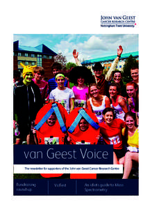 6822_JvG_Newsletter_0215_Layout[removed]:45 Page 1  van Geest Voice The newsletter for supporters of the John van Geest Cancer Research Centre  Fundraising