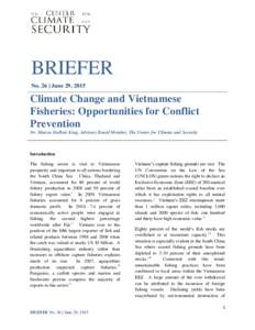 BRIEFER No. 26 | June 29, 2015 Climate Change and Vietnamese Fisheries: Opportunities for Conflict Prevention