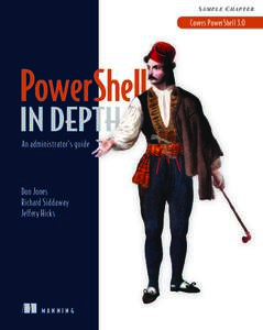 SAMPLE CHAPTER  Covers PowerShell 3.0 An administrator’s guide